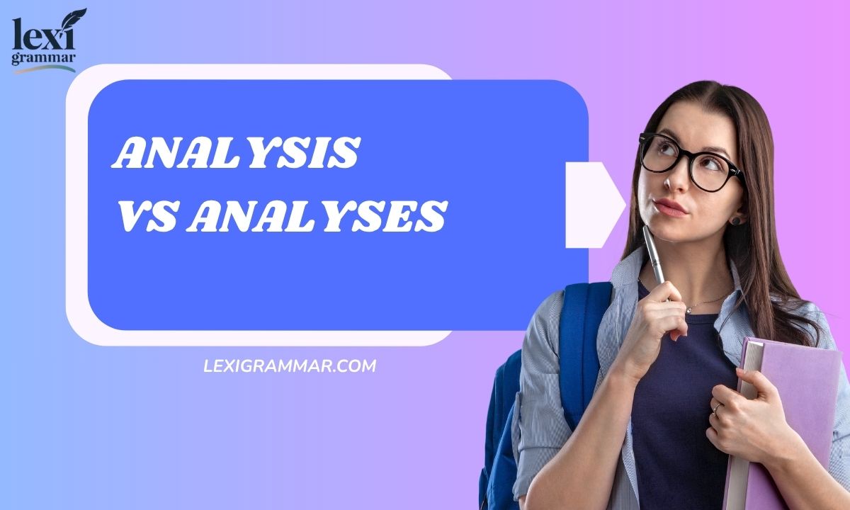 Analysis vs Analyses