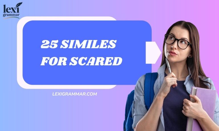 25 Similes for Scared