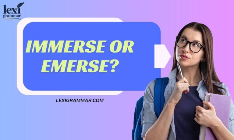 Immerse or Emerse