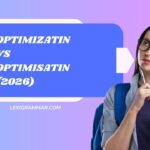 Optimization vs Optimisation (2026)
