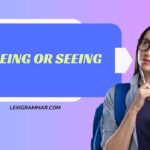 Seing or Seeing