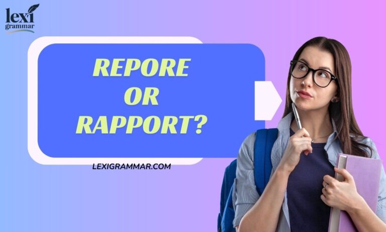 Repore or Rapport
