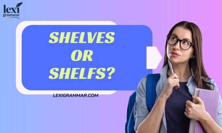 Shelves or Shelfs