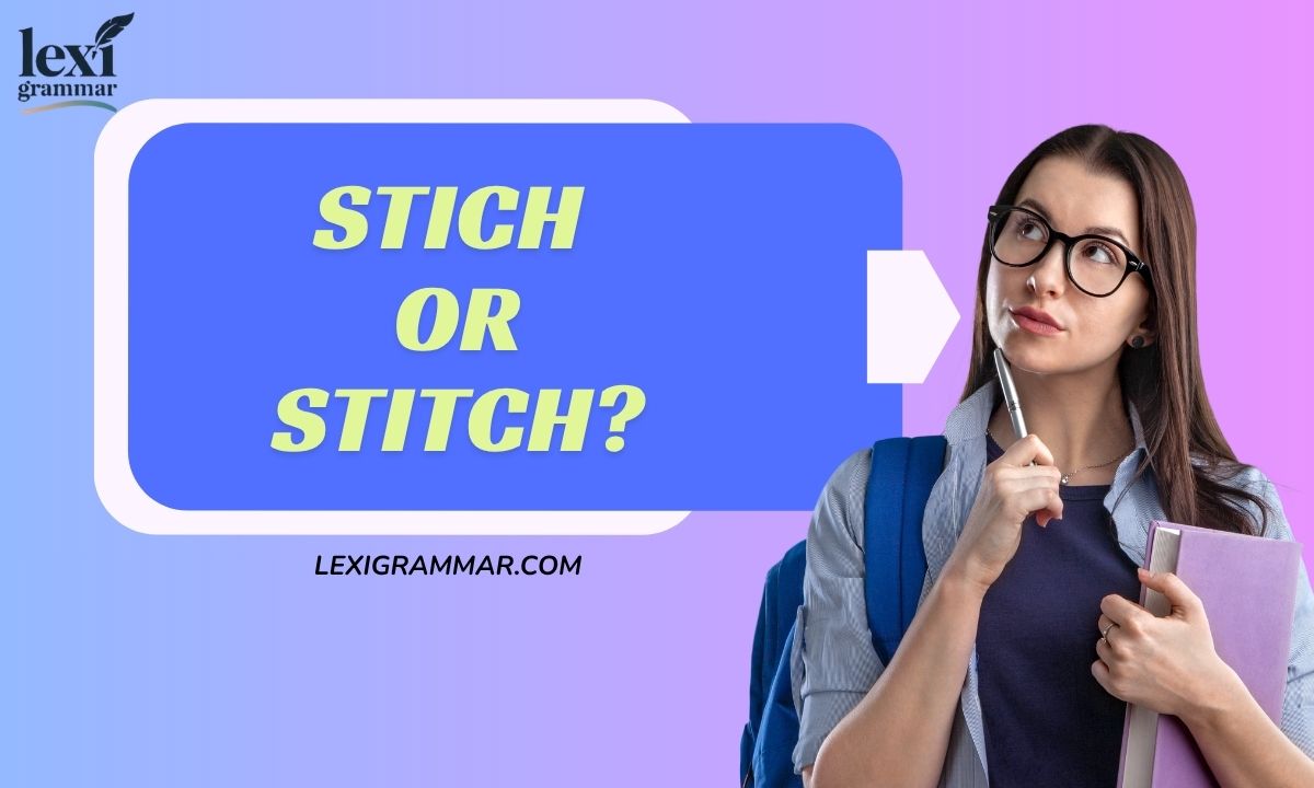 Stich or Stitch