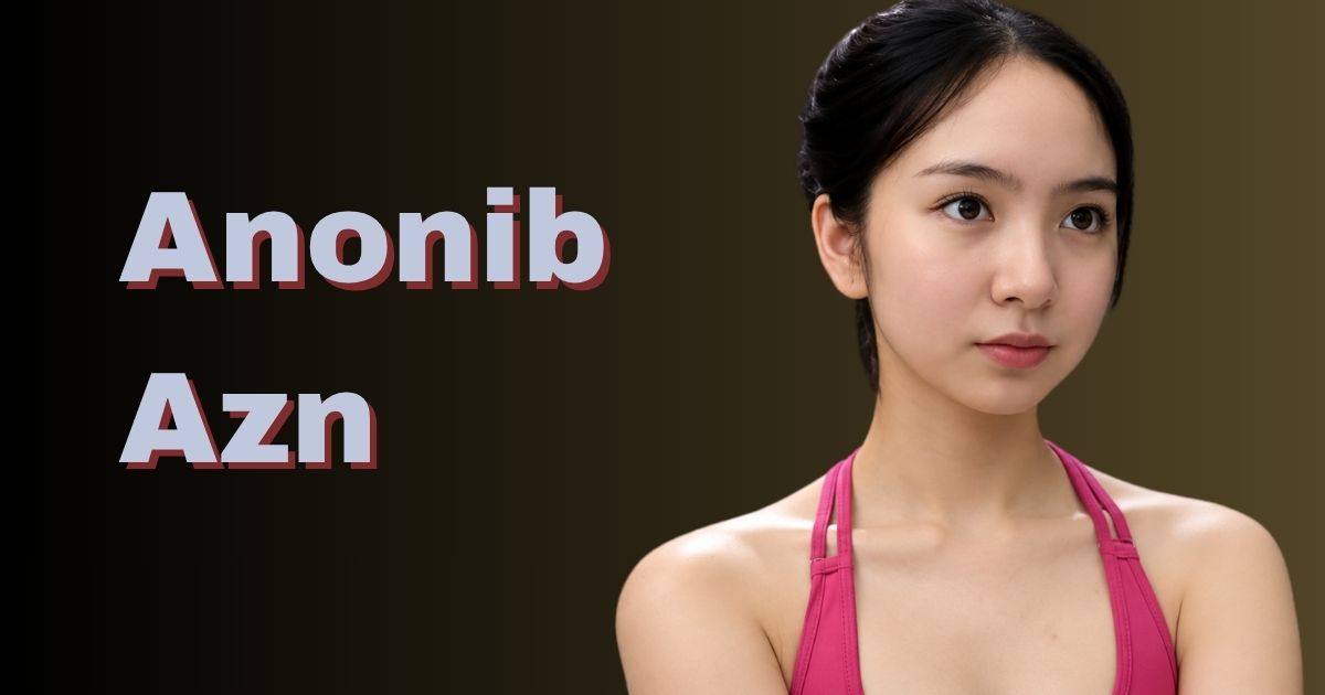 Anonib Azn